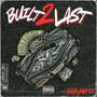 Built 2 Last, Vol. 1 (Explicit)
