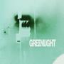 GREENLIGHT (Explicit)