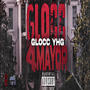 Glocc 4 Mayor (Explicit)