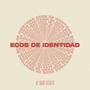 Ecos de Identidad (feat. Sammy)