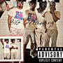 BIG Dreaming (Explicit)