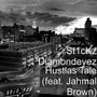 Hustlas Tale (feat. Jahmal Brown) [Explicit]