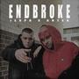 Endbroke (Explicit)