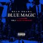 Blue Magic (Magic Overnight)