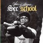 Sec School (Explicit)