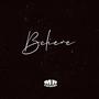 Believe (Explicit)