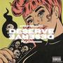 Deserve (feat. Polo Youngin) [Explicit]