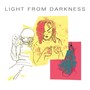 LIGHT FROM DARKNESS (Explicit)