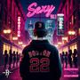 SEXY VOLUME 1 (Explicit)