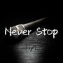 Never Stop