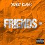 Friends- (Explicit)