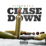 Chase Down (Explicit)