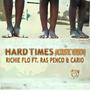 Hard Times (feat. Ras Penco & Cario) [Acoustic Version]