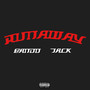 RUNAWAY (feat. Tyger Bando & VIS JACK) [Explicit]