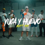 Yuca y Huevo (Explicit)