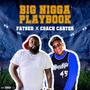 Big Nigga Playbook (Explicit)