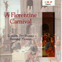 A Florentine Carnival