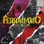 Ferragamo (Explicit)