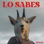 LO SABES (Explicit)