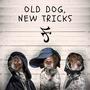 Old Dog, New Tricks (feat. Tek Luciano & Itz Midnite) [Explicit]