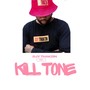 Kill Tone