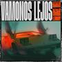 Vamonos Lejos (feat. Lennay)