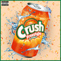 Crush Freestyle (Explicit)