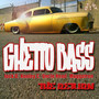 Ghetto Bass (The Return) [feat. Uncle Head & Maggotron]