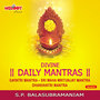 DIVINE DAILY MANTRAS ( DIVINE CHANTS )