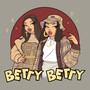 BETTY BETTY