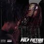 Pulp Fiction (feat. OG Vinchenzo) [Explicit]