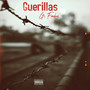 Guerillas (Explicit)