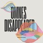 Omnes Disappeared