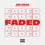 Faded (Explicit)