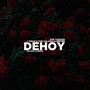 DEHOY (Valholla Remix)