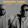 SOLDADO CAIDO (DUBOSKY Remix)