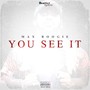 You See It (Explicit)