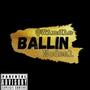 BALLIN (feat. NoDeal)