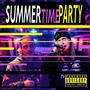 Summer Time Party (feat. CJ Coley) [Explicit]