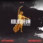 Kolosseum (Explicit)