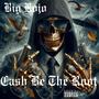 Cash Be The Root (feat. Lil Wayne & Cheech Da Loc) [Explicit]