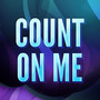 Count On Me (A Tribute to Chase & Status and Moko)