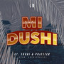 Mi Dushi (Explicit)