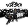 MAYBACH (feat. MoMoney) [Explicit]