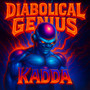 Diabolical Genius (Ran out Freestyle) [Explicit]