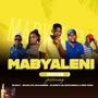 Mabyaleni (feat. Bloshy, Mlambya Wa Ndzhumbha, Nkuna Wa Vuhlamberi & Musa Reef)