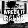 Wreck It Ralph (feat. Richie Guapo) [Explicit]