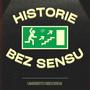 Historie bez sensu (Explicit)