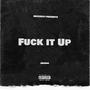 **** It Up (Explicit)