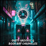 Dusty Grooves & Boom Bap Chronicles